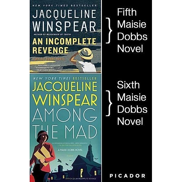 Maisie Dobbs Bundle #2, An Incomplete Revenge and Among the Mad / Maisie Dobbs Novels, Jacqueline Winspear