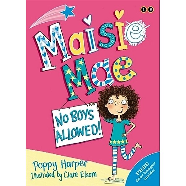 Maisie Mae: No Boys Allowed!, Poppy Harper