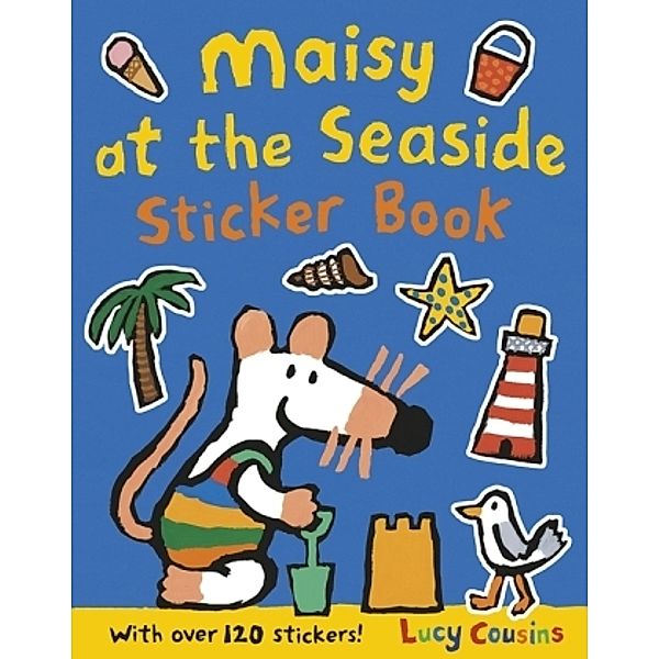 Maisy at the Seaside Sticker Book, Lucy Cousins