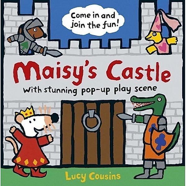 Maisy's Castle, Lucy Cousins