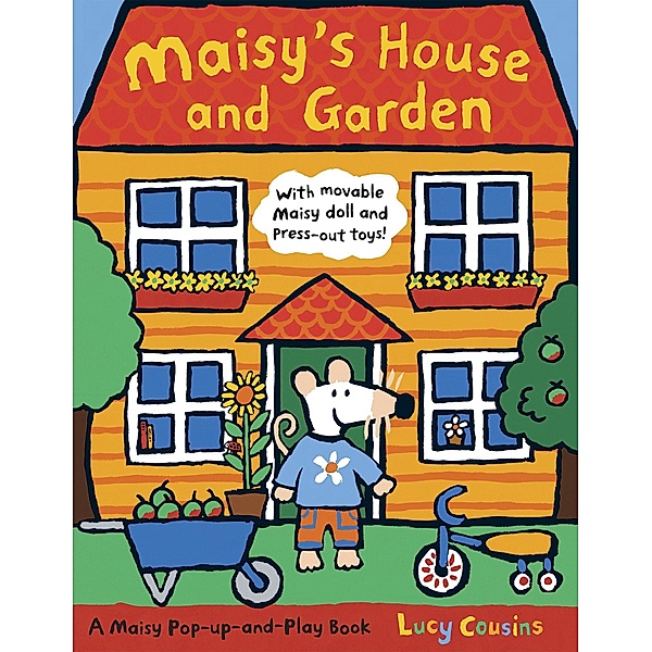 Maisy's House and Garden, Lucy Cousins