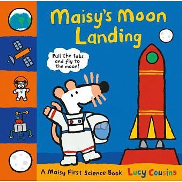 Maisy's Moon Landing, Lucy Cousins