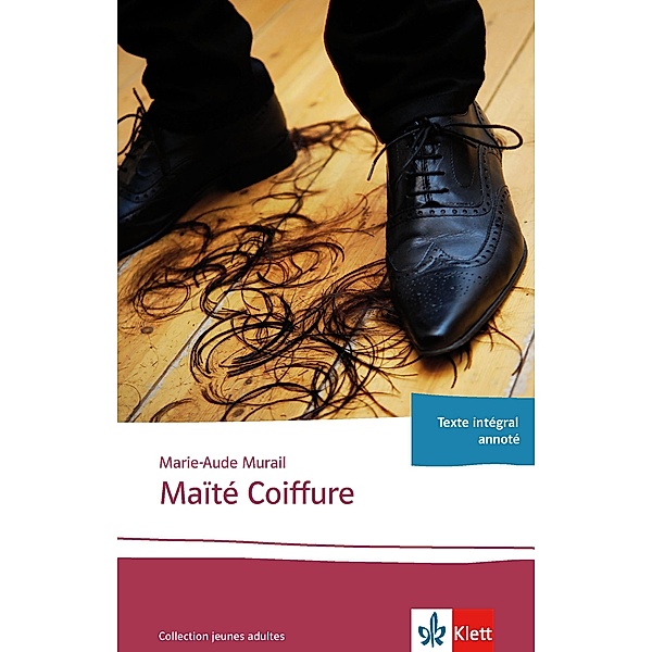 Maïté Coiffure / Collection jeunes adultes, Marie-Aude Murail