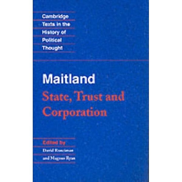 Maitland: State, Trust and Corporation, F. W. Maitland