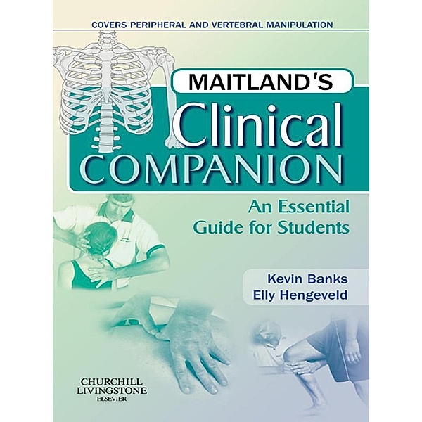 Maitland's Clinical Companion E-Book, Kevin Banks, Elly Hengeveld