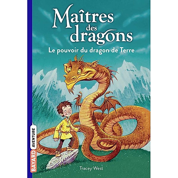 Maîtres des dragons, Tome 01 / Maîtres des dragons Bd.1, Tracy West