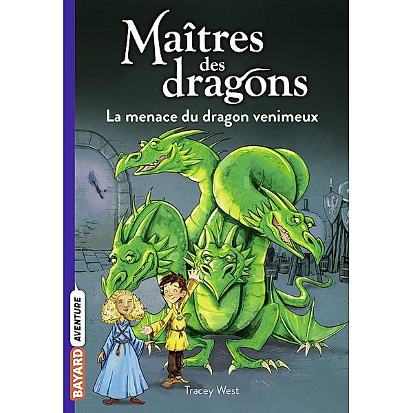 Maîtres des dragons, Tome 05 / Maîtres des dragons Bd.5, Tracy West