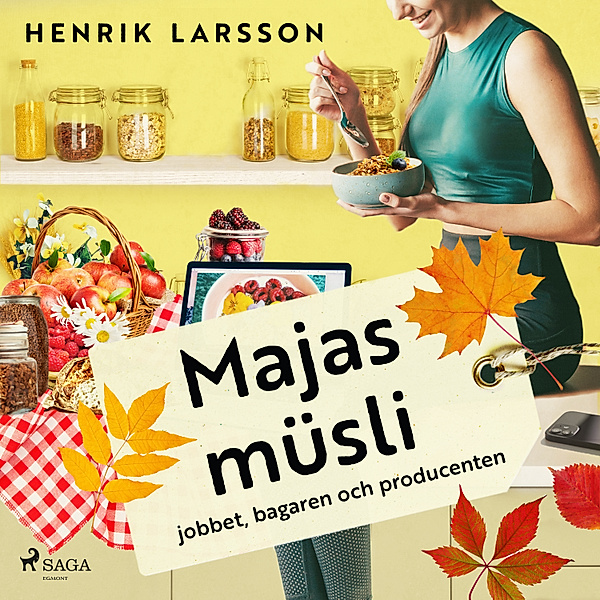 Majas müsli, Henrik Larsson