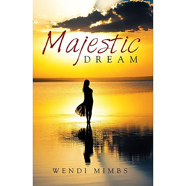 Majestic Dream, Wendi Mimbs