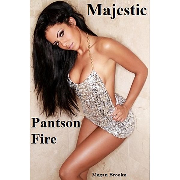 Majestic (fantasy romance) / fantasy romance, Pantson Fire