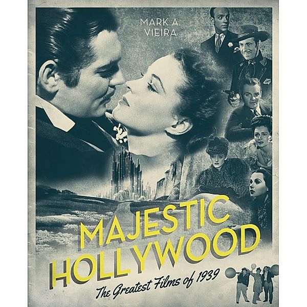 Majestic Hollywood, Mark A. Vieira