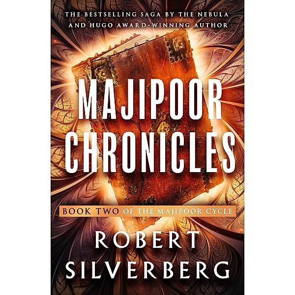 Majipoor Chronicles / The Majipoor Cycle, Robert Silverberg