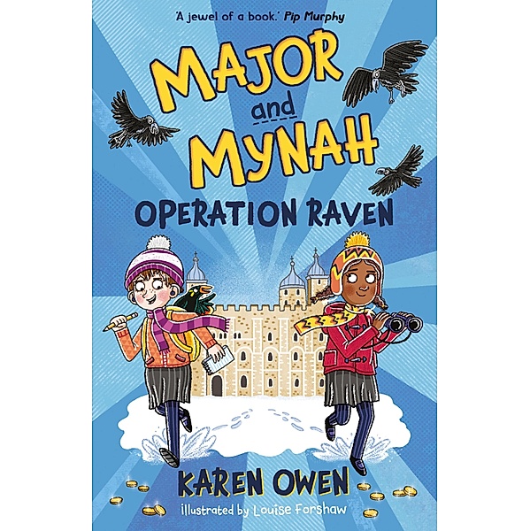 Major and Mynah: Operation Raven / Major and Mynah Bd.2, Karen Owen