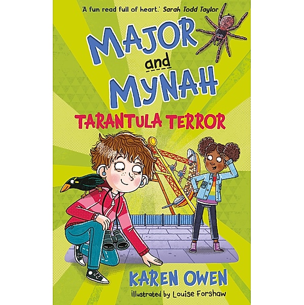 Major and Mynah: Tarantula Terror / Major and Mynah Bd.3, Karen Owen