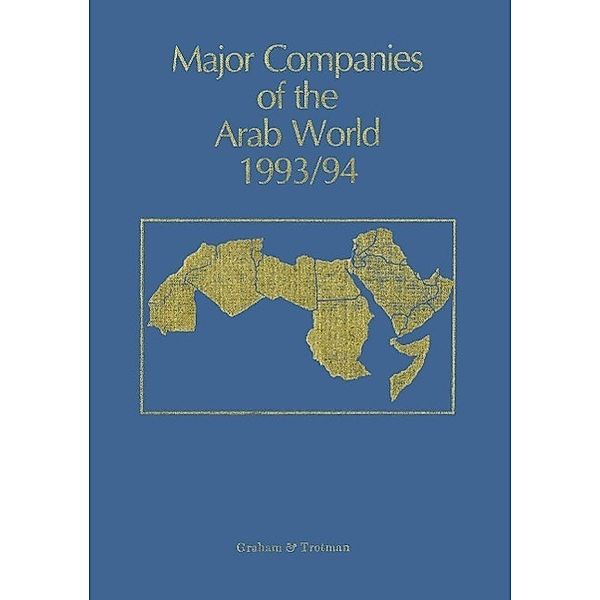Major Companies of the Arab World 1993/94, Giselle C Bricault
