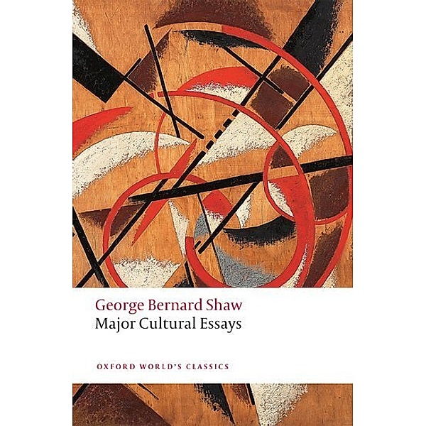 Major Cultural Essays, George Bernard Shaw
