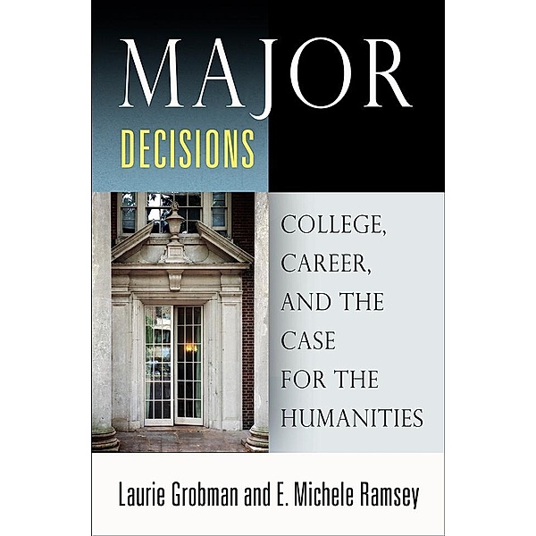 Major Decisions, Laurie Grobman, E. Michele Ramsey