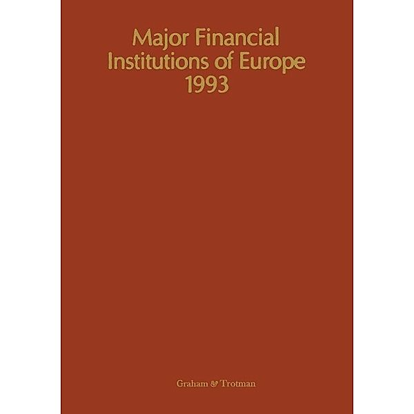 Major Financial Institutions of Europe 1993