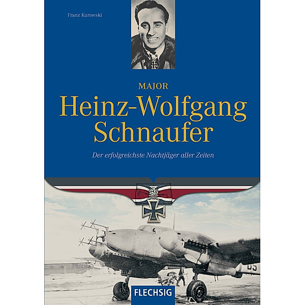 Major Heinz-Wolfgang Schnaufer, Franz Kurowski