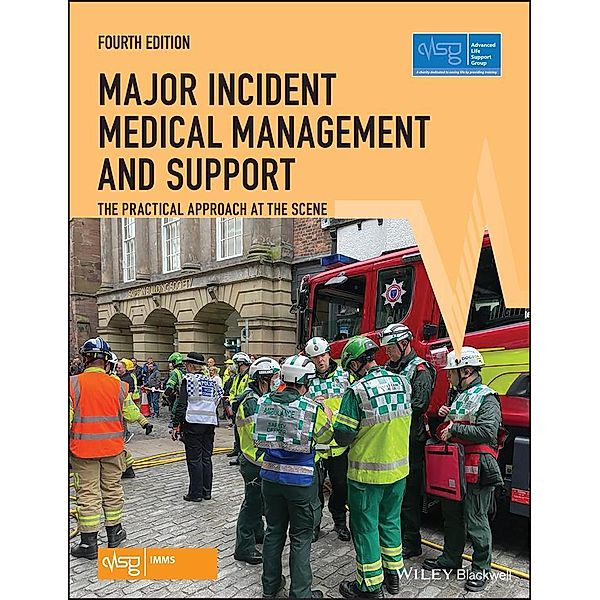 Major Incident Medical Management and Support / Advanced Life Support Group, Advanced Life Support Group (ALSG)