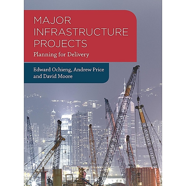 Major Infrastructure Projects, Edward Ochieng, Andrew Price, David Moore