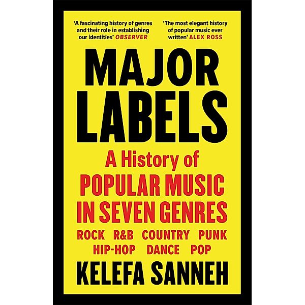 Major Labels, Kelefa Sanneh