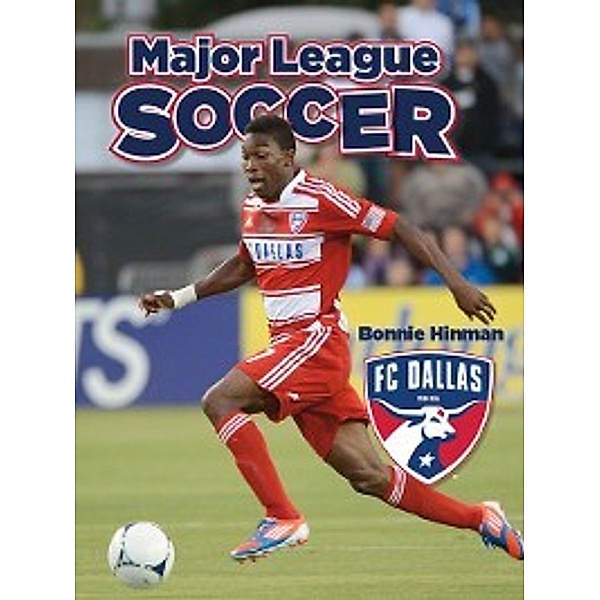 Major League Soccer: FC Dallas, Bonnie Hinman