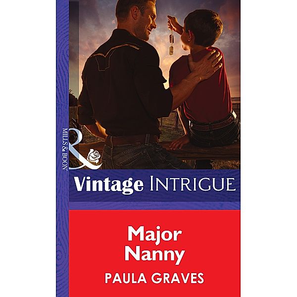 Major Nanny (Mills & Boon Intrigue) (Daddy Corps, Book 4) / Mills & Boon Intrigue, Paula Graves