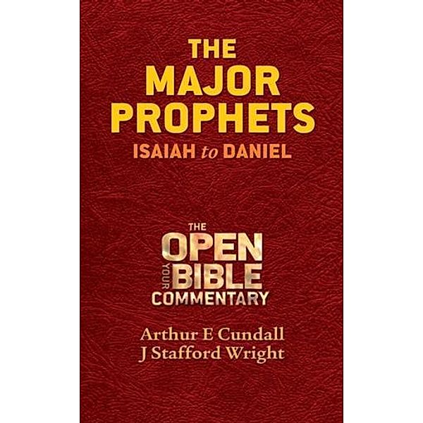 Major Prophets, Arthur E. Cundall