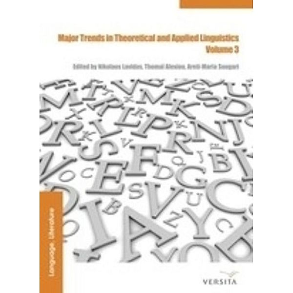 Major Trends in Theoretical and Applied Linguistics.Vol.3