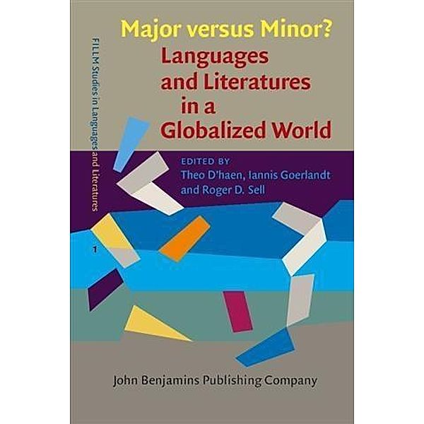 Major versus Minor? - Languages and Literatures in a Globalized World