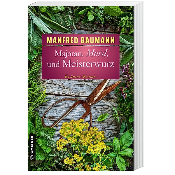Majoran, Mord und Meisterwurz, Manfred Baumann