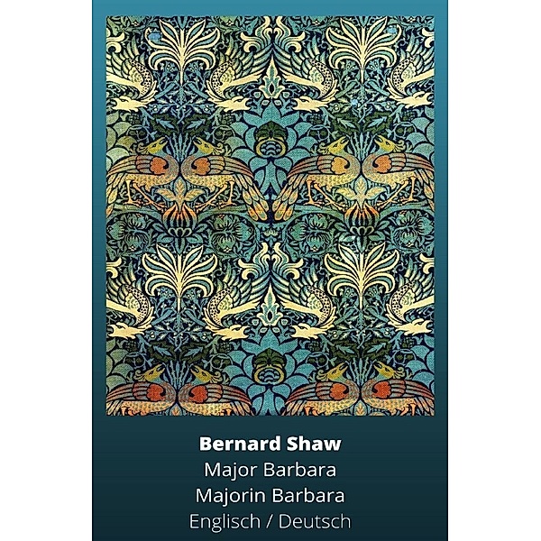 Majorin Barbara, Bernard Shaw