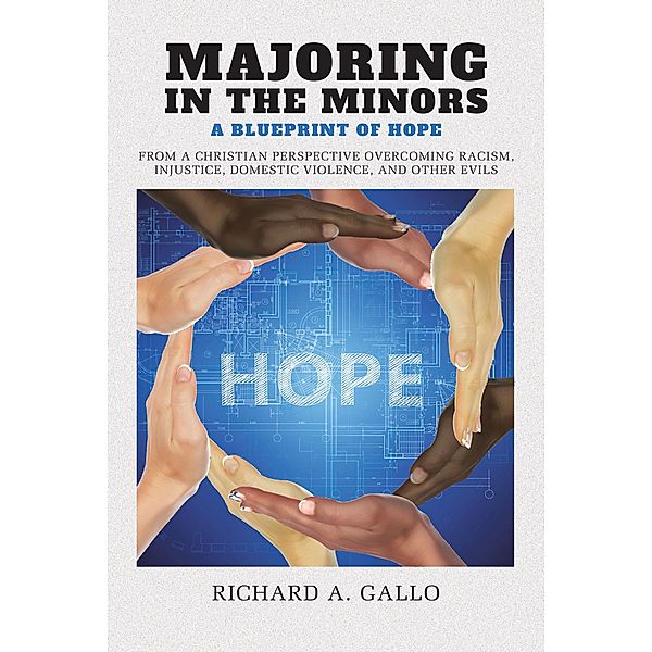 Majoring in the Minors, Richard A. Gallo