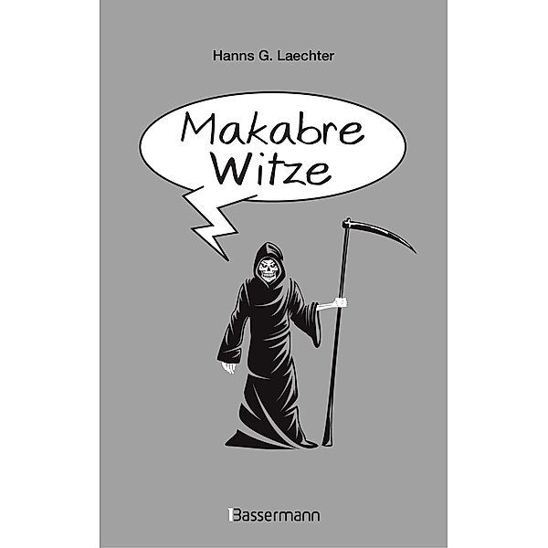 Makabre Witze, Hanns G. Laechter