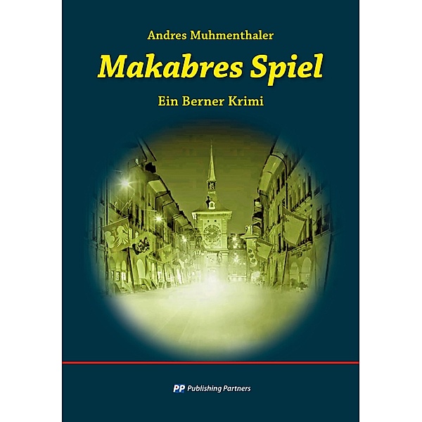 Makabres Spiel, Andres Muhmenthaler