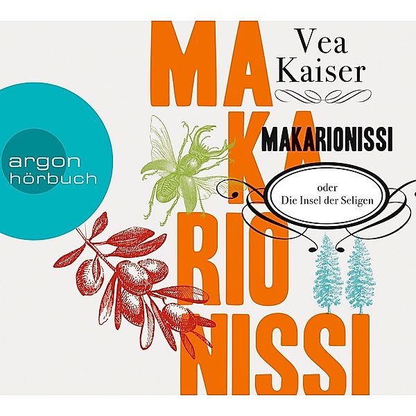 Makarionissi oder Die Insel der Seligen, 8 Audio-CDs (Jubiläumsaktion), Vea Kaiser