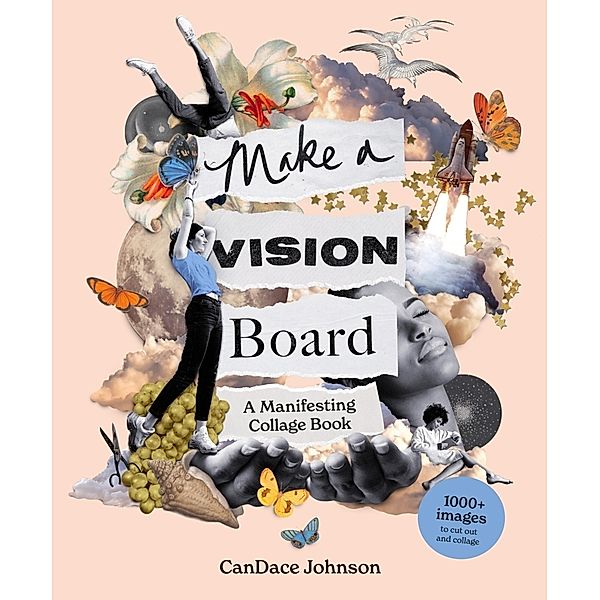 Make a Vision Board, Candace Johnson