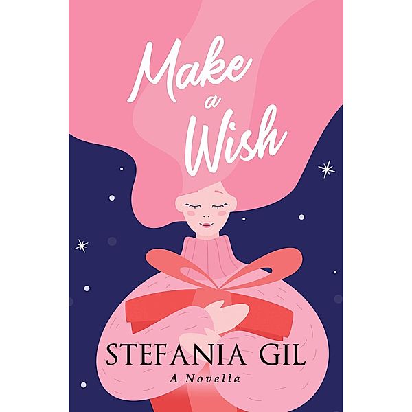 Make a Wish, Stefania Gil