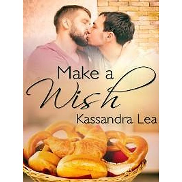 Make a Wish / JMS Books LLC, Kassandra Lea