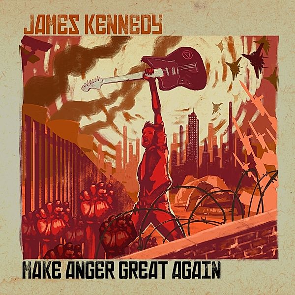 Make Anger Great Again, James Kennedy