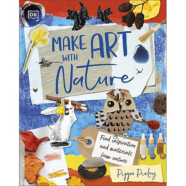 Make Art with Nature, Pippa Pixley