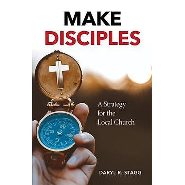 Make Disciples, Daryl Stagg