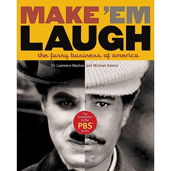 Make 'Em Laugh, Michael Kantor, Laurence Maslon