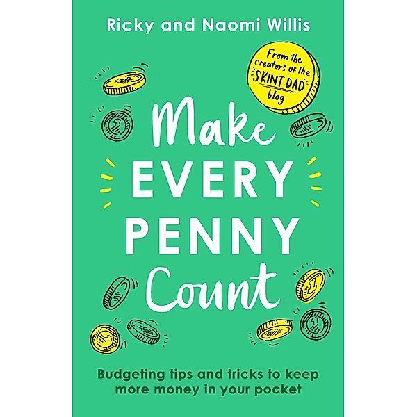 Make Every Penny Count, Ricky Willis, Naomi Willis