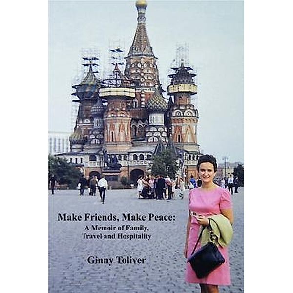 Make Friends, Make Peace, Ginny Toliver