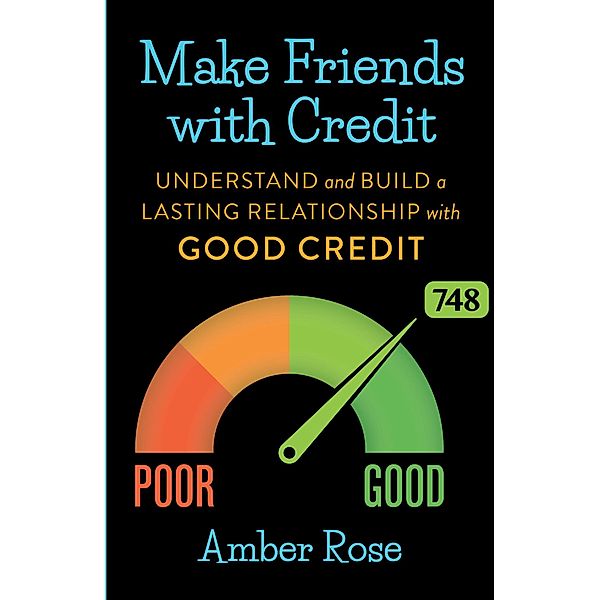 Make Friends with Credit, Amber Rose