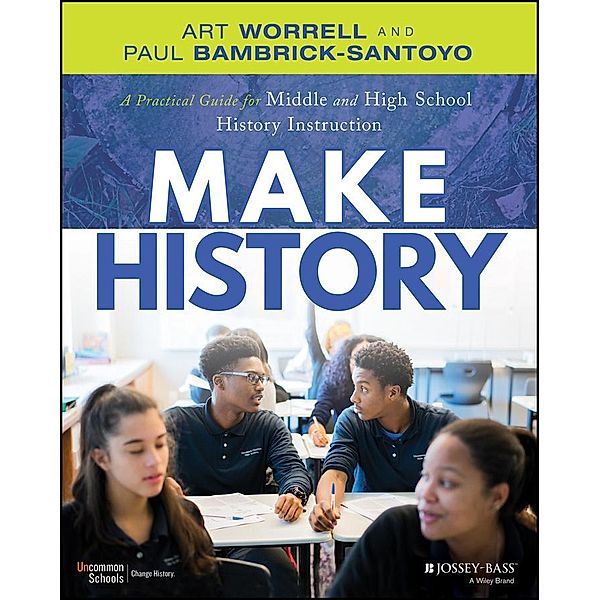 Make History, Art Worrell, Paul Bambrick-Santoyo