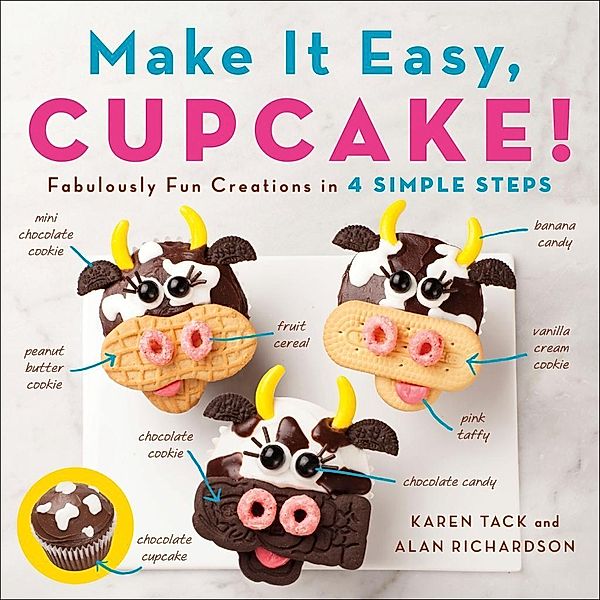 Make It Easy, Cupcake!, Alan Richardson, Karen Tack