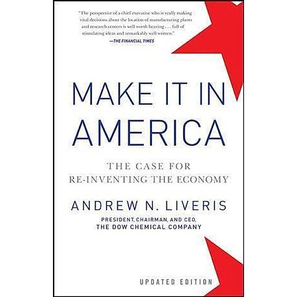 Make It In America, Andrew Liveris